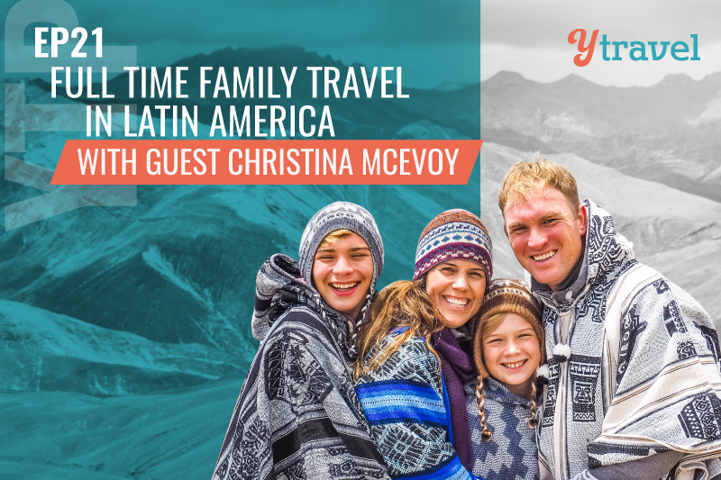 Full time family travel in South America with Macs Explore