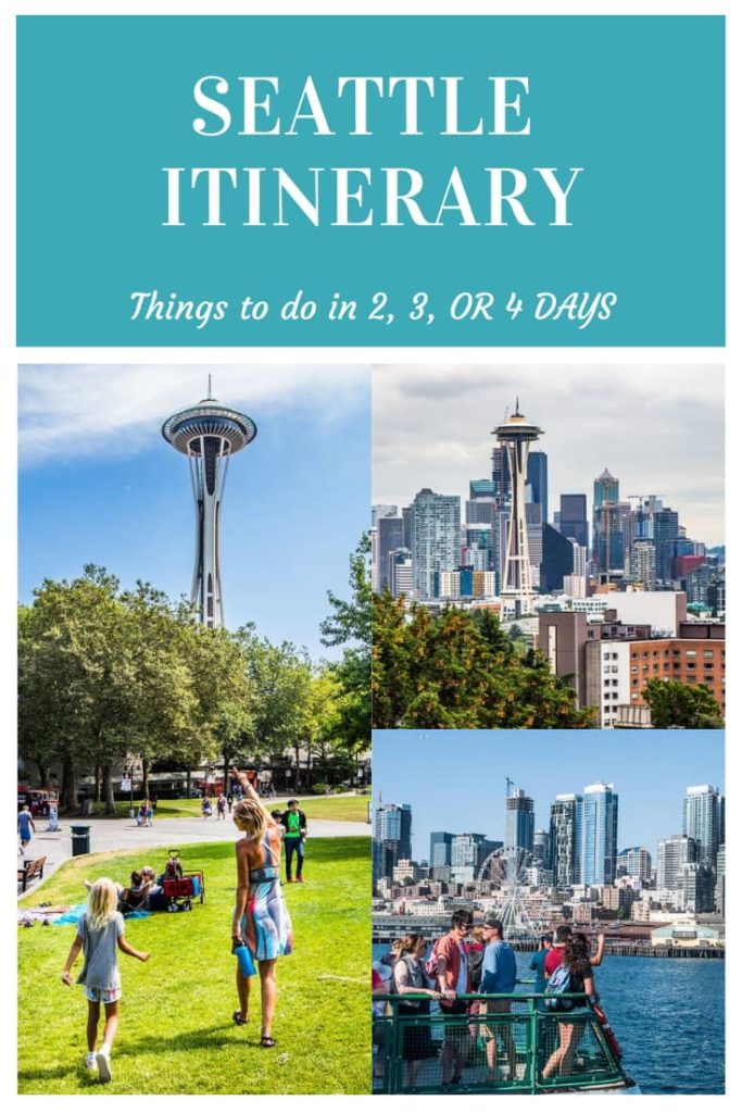 seattle itinerary