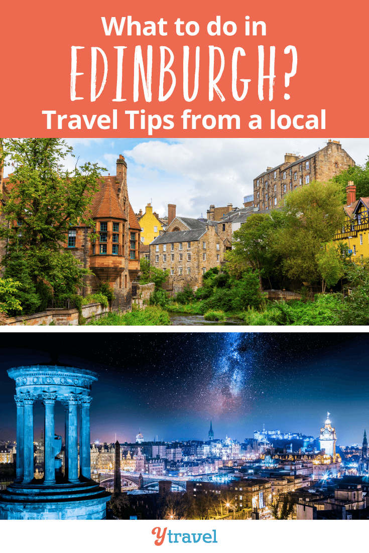 Travel tips on things to do in Edinburgh.