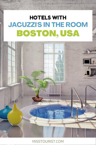 Hotels with Jacuzzi in Room Boston PIN 1