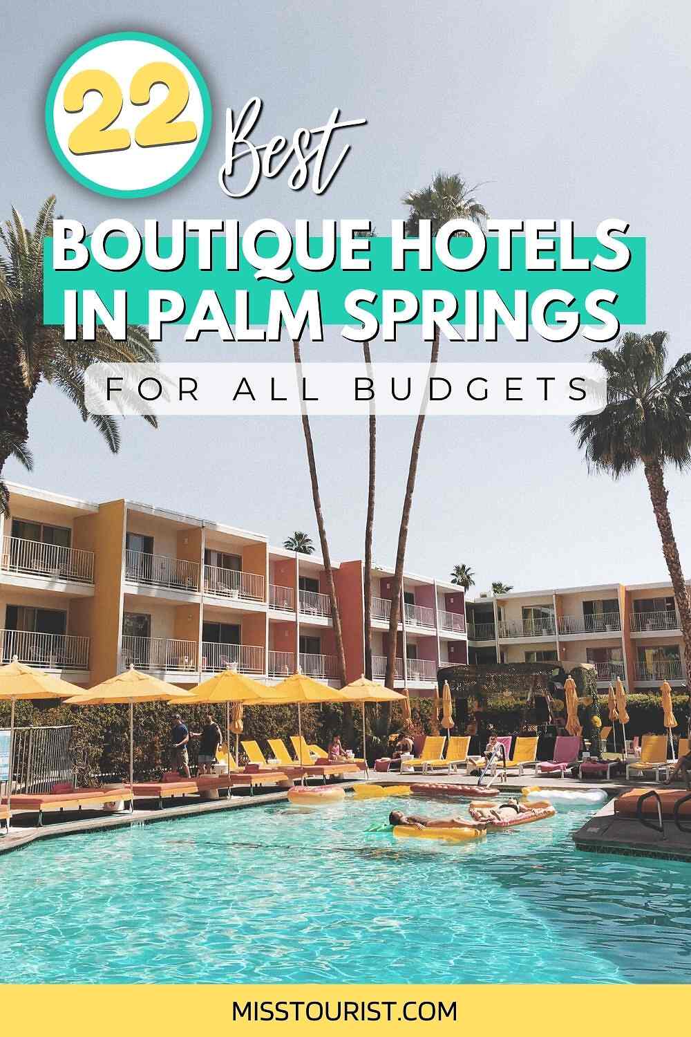 Boutique hotels Palm Springs PIN 1