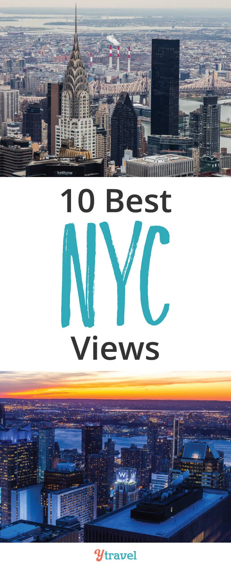 New York City has one of the most iconic skylines, check out these 10 best NYC views.