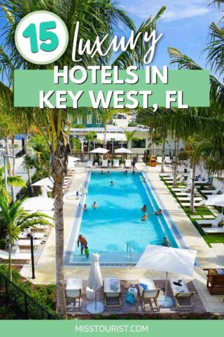 Best Luxury Hotels in Key West PIN 1 1