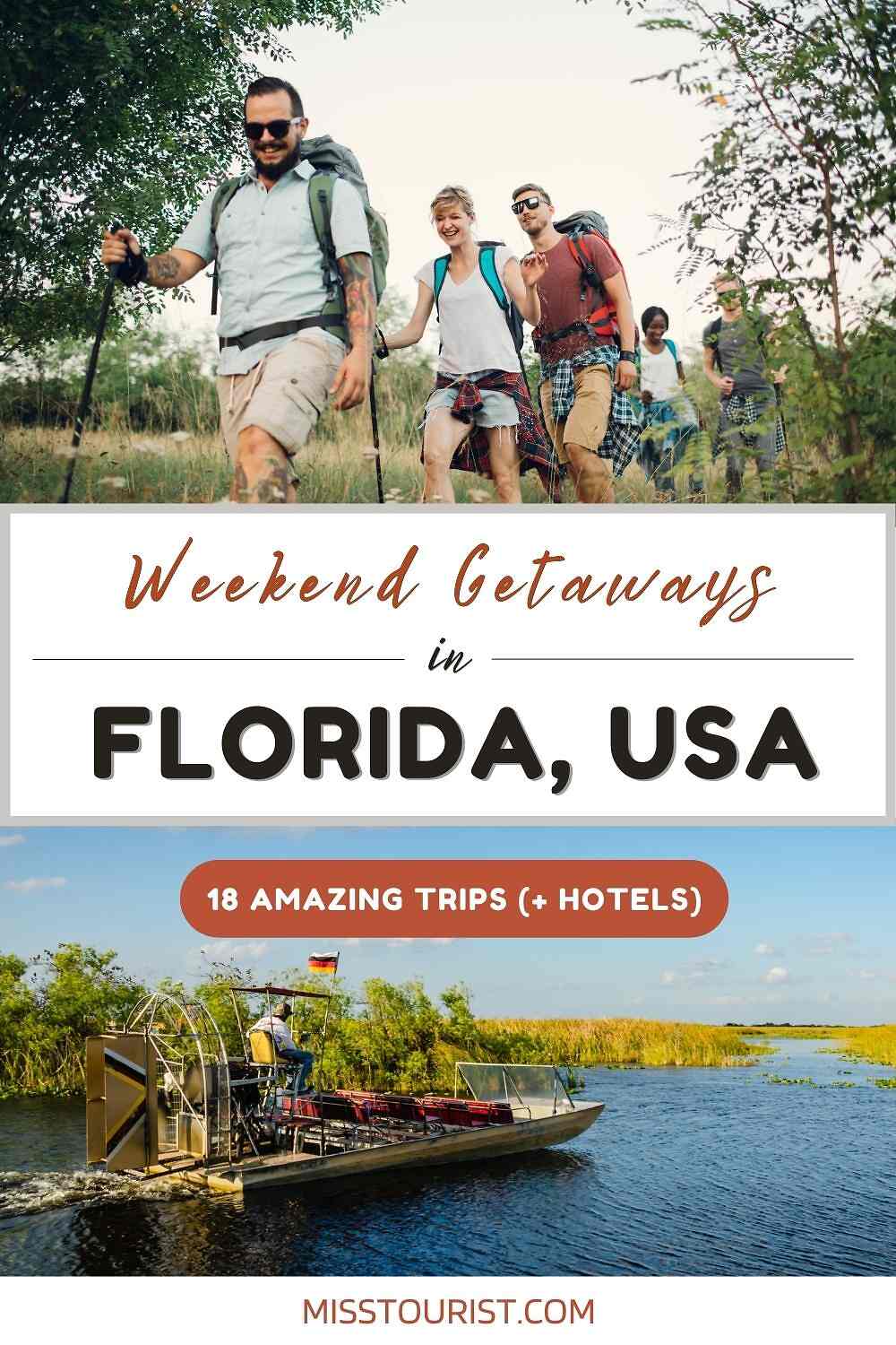 Weekend Getaways in Florida PIN 2