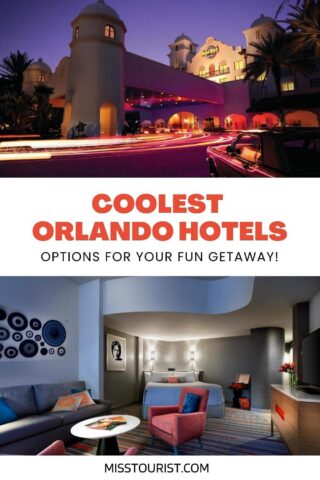 collage with coolest hotels in Orlando