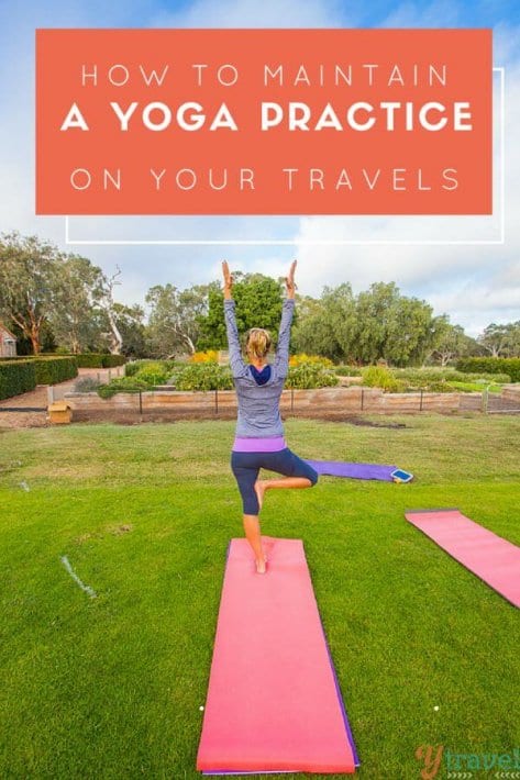 How to maintain a yoga practice on your travels 